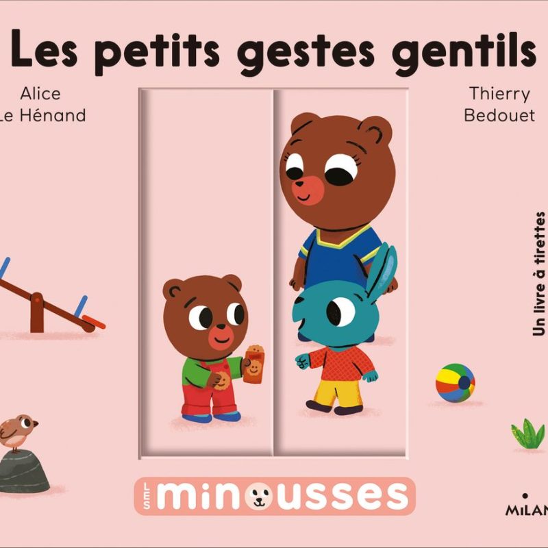 Les petits gestes gentils