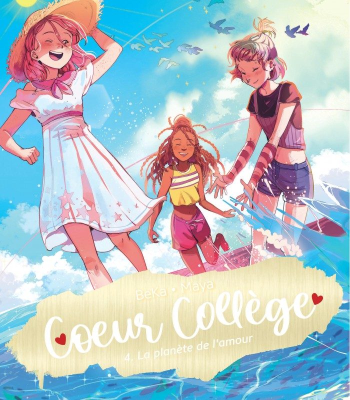 Cœur Collège - Tome 4 - La planète de l'amour