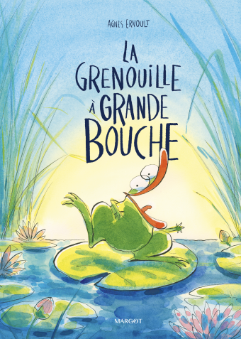 LA GRENOUILLE A GRANDE BOUCHE