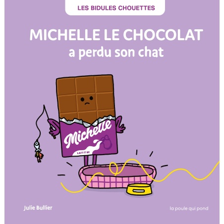 MICHELLE LE CHOCOLAT A PERDU SON CHAT